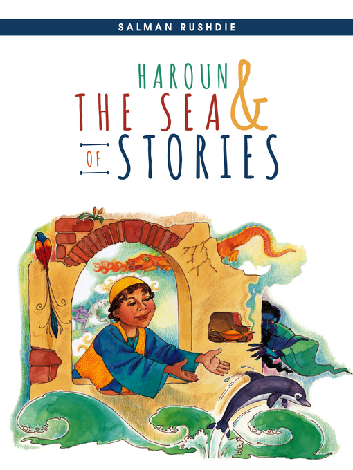 Title details for From Haroun and the Sea of Stories by Salman Rushdie - Available